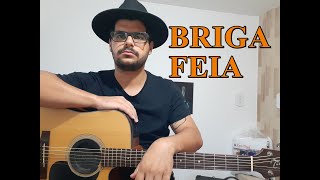 Henrique e Juliano - Briga Feia - Violão Cover by Edivaldo Silva