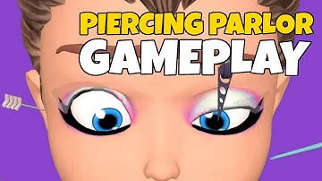 Piercing Parlor iOS ANDROID GAMEPLAY | Lion Studios