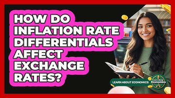 How Do Inflation Rate Differentials Affect Exchange Rates?