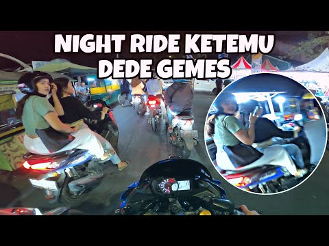 NIGHT RIDE PAKE ZX25R KETEMU DEDE GEMES‼️| Indonesia Motovlog (270)