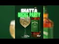 Dj to  shatta night party 2