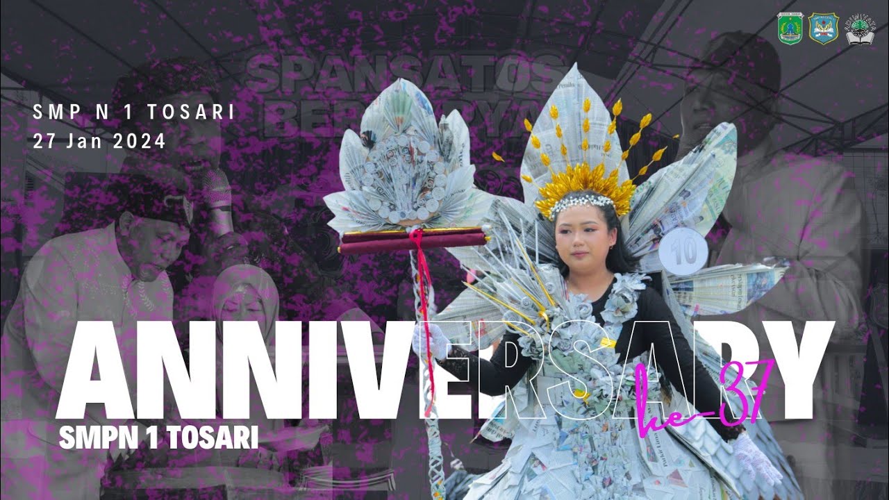 ANNIVERSARY 37 SPANSATOS SMPN 1 TOSARI 2023 II SPANSATOS BERKARYA