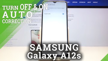 How to Activate Auto Spell Check on SAMSUNG Galaxy A12s– Find All Text Correction Options