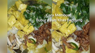 RESEP BUBUR AYAM BANDUNG ENAK. 