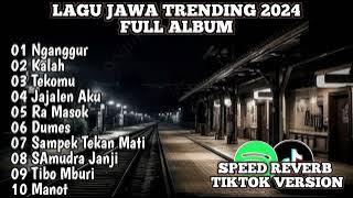 kumpulan lagu jawa terbaru viral tiktok 2024 full album @djlalalaily8668 @INDOMUSICFX