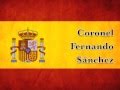 Marchas Militares de España - Coronel Fernando Sánchez
