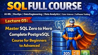 Lecture 05 Master SQL Zero to Hero: Complete SQL Course for Beginners to Advanced