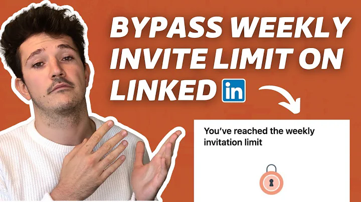 How to Bypass LinkedIn Weekly Invite Limit? [3 Hacks for 2022] - Avoid Connection Request Limitation