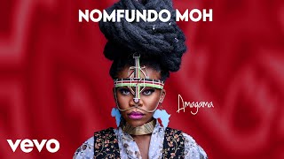 Nomfundo Moh - Amagama