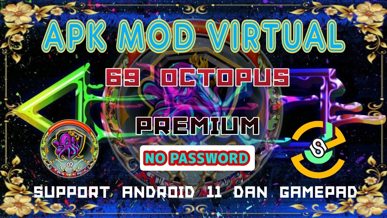 RILLIS APK MOD VIRTUAL 69 OCTOPUS SUPPORT ANDROID 11 DAN