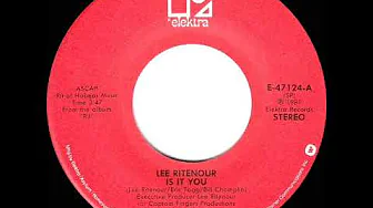 1981 HITS ARCHIVE: Is It You - Lee Ritenour (stereo 45 single version) 1981 HITS ARCHIVE: Is It You - Lee Ritenour (stereo 45 single version)