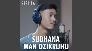 Download Lagu Subhana Man Dzikruhu MP3