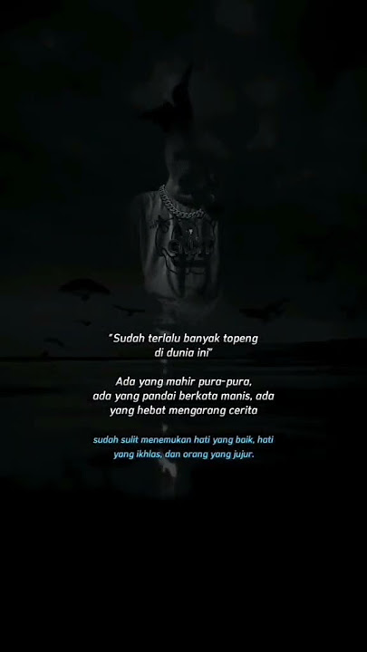 Story WA VIRALL!!TOPENG kehidupan #storywa #katakatahariini #shorts
