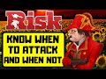 BE REASONABLE WITH ALL OF YOUR ATTACKS OR ELSE... | RISK: Global Domination