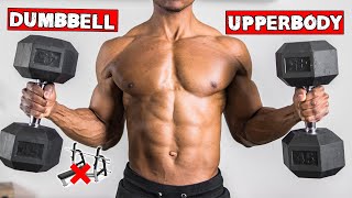 DUMBBELL UPPER BODY WORKOUT AT HOME | NO BENCH NEEDED