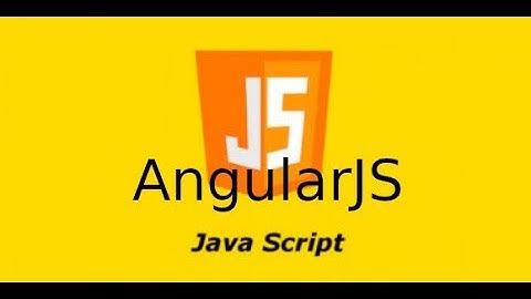 JavaScript - Lab8 - Sử dụng AngularJS