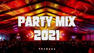 EDM Party Mix 2021 - Best Mashups &amp; Remixes of Popular Songs 2021 - Party 2021 #33