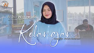 Woro Widowati - Kelangan ( Music Live)