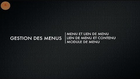 Joomla 3 : gestion des menus