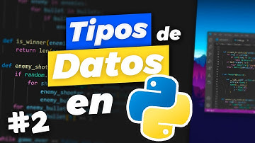 ✅ Aprende todos los Tipos de Datos (Data Types) | Curso Python 🐍 Cap 2
