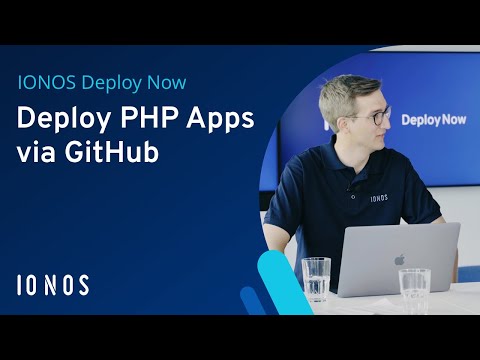 Deployment von PHP-Anwendungen mit Laravel & Symfony über GitHub | IONOS Deploy Now