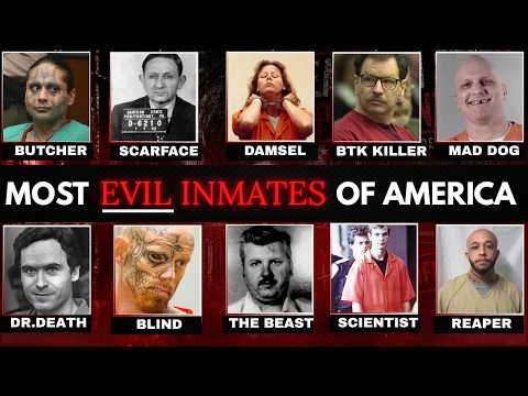 10 Most Evil Inmates Too Dangerous For America | The Prison Files | Compilation