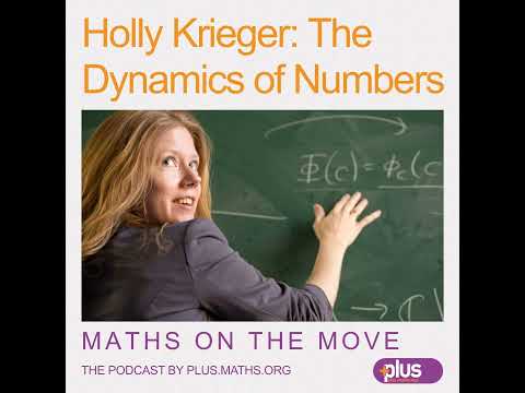 Holly Krieger: The dynamics of numbers
