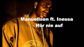 Manuellsen ft. Inessa - Hör nie auf