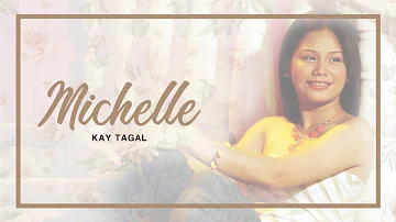 Michelle Ayalde - Kay Tagal (Audio) 🎵 | Michelle