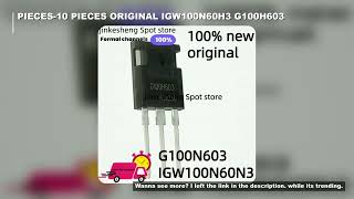 5 pieces-10 pieces  New Original IGW100N60H3 TO - 247 IGBT 600V 100A G100H603?High - Performance Ins