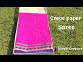 Crepe Paper Saree / Maharashtrian wedding Rukhwat / DIY / Make Crepe paper saree in 5 minute