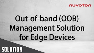 Embedded World 2022 NUC980 - Edge Devices management