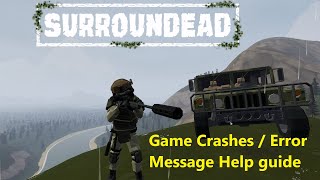 🟢SurrounDead🟢🛑 Error message🛑Game crash🟢Help🟢Guide 🟢#surroundead
