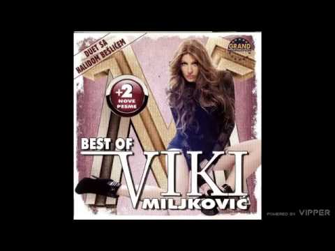 Viki Miljkovic - Nikom nije lepse nego nama - (Audio 2011)