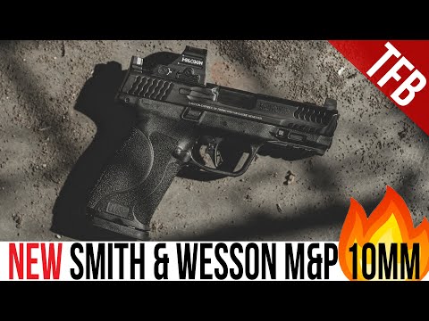 NEW *10mm* Smith & Wesson M&P 2.0