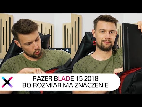Test Razer Blade 15 2018 | Gdy minimalizm spotyka maksymalny gaming