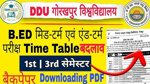 @ExamStudy9 DDU END TERM  बदलाव Exam 2022-23बैकपेपरB.ED time table Latest Update Today परीक्षा क