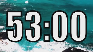 53 minute timer with Calm and Soft Music and sea in the background