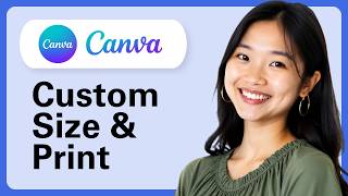 How To Make A Custom Size And Print In Canva (Step By Step)