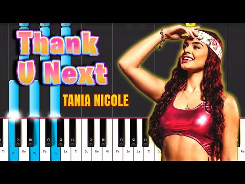 Thank U Next - Tania Nicole