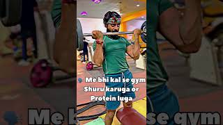 ?️me bhi kal se gym shrur kayga ??? body gym grow bodybuilding protein diet viral short