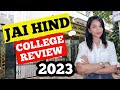 Jai hind college mumbai review 2023  fees  faculty  crowd  facilities  how to apply