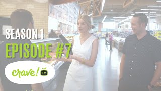 Yoke's Fresh Market Cook-Off - Crave TV Season 1 Episode 7