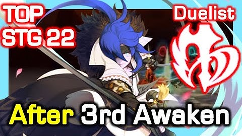 Duelist STG 22 Skill Rotation (After 3rd Awaken) / Dragon Nest Korea (2022 October)