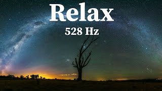Спокойная Музыка Для Снятия Стресса Релакс 528 Гц  Музыка для сна