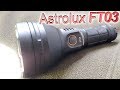 Trail trek Astrolux FT03 thrower LED flashlight Narsil ui