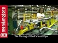 The Manufacture Of An Exhaust Pipe