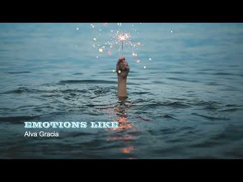 Alva Gracia Emotions Like NCS Release 