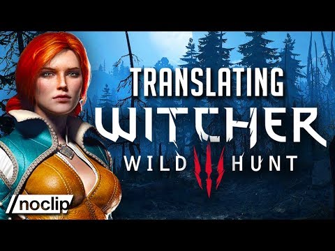 Translating & Adapting The Witcher 3