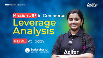 Leverage Analysis | MISSION JRF | UGC NET JUNE 2024 | Commerce | Aifer Education